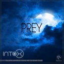 Intox - Prey (O-Kok Remix)