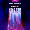 The Force & Psych - Feel Good