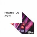 Frank-Lo - Aqui