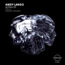 Andy Largo - Alpha