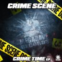Crime Scene feat. Sedutchion - We Are