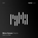 Mirco Caruso feat. Liu Bei - Dreams