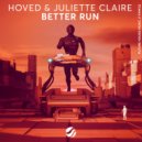 Hoved & Juliette Claire - Better Run