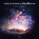Volcano; Faders - Real Magic