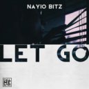 Nayio Bitz - Let Go