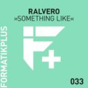 Ralvero - Rules In My House