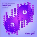 Block & Crown - Tonight