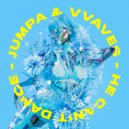 Jumpa & VVAVES - He Can't Dance