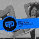 Paul Adam - Work For Love