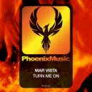 Mar Vista - Turn Me On