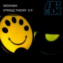 Midirama - Stringz Theory