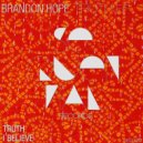 Brandon Hope - I Believe