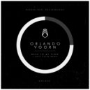 Orlando Voorn - Back To My Flow (Matt Caine Remix)