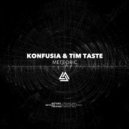 Konfusia, TiM TASTE - Meteoric