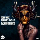 Tom Wax, Michael Wells - Lets Play House (Michael Wells Remix)