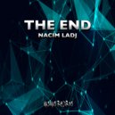 Nacim Ladj - The End
