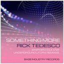 Rick Tedesco - Something More