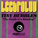 Lectroluv & Tiny Bubbles & Fred Jorio - The Hands Of A Raindrop (Erotic Fantasy Mix)