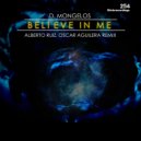 D.Mongelos & Alberto Ruiz & Oscar Aguilera - Believe in my