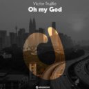 Victor Trujillo - Oh my god