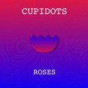 Cupidots - Roses