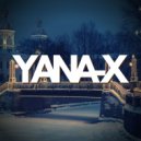 Yana-x - Cant Stop This
