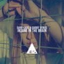 Gary Caos & Gabry Venus - Insane in the Brain