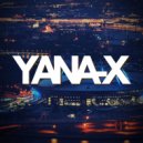 Yana-x - Remember The Time (Promo Mix)