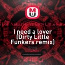 Ken Doh Nakasaki Vs Dirty Little Funkers - I need a lover