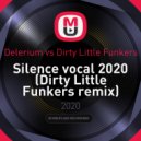 Delerium vs Dirty Little Funkers - Silence vocal 2020 (Dirty Little Funkers remix)
