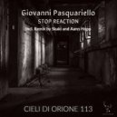 Giovanni Pasquariello - Stop Reaction (Skaki Beat\'a\'Drill Remix)