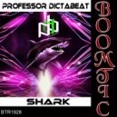 Professor Dictabeat - Shark