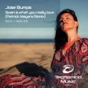 Jose Bumps - Spain Is What You Really Love