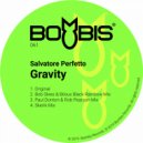 Salvatore Perfetto - Gravity (Skerik Mix)