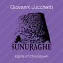 Giovanni Lucchetti - Lights of Chinatown