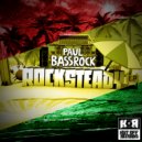 Paul Bassrock - Bashment Riddem