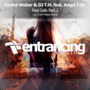 Anatol Weber & DJ T.H. feat. Angel Falls - Feel Safe