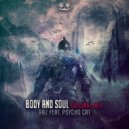 RAZ Feat Psycho Cat - Body & Soul