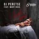DJ Peretse, Mary Rose - I Feel You