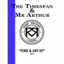 The Timespan & Mr Arthur - Feel Better