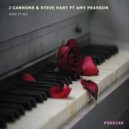 J Cannons & Steve Hart ft Amy Pearson - Give It All (Dub Mix)