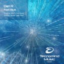 Dan R - Feel Alive