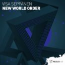 Visa Seppänen - New World Order