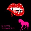 DJ Blunchi - The Bloody Truth