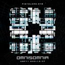 OmniSomnia - Empty Shells (Original Mix)