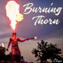 Miss Channa - Burning Thorn