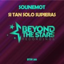 SounEmot - Si Tan Solo Supieras