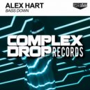 Alex Hart - Bass Down
