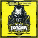 Orian - Big Fat Bass (Radio Edit)