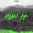 Dedman - Run It